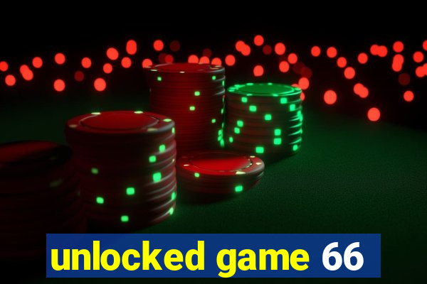 unlocked game 66